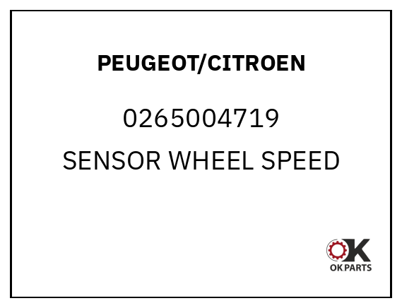 PEUGEOT/CITROEN 0265004719 SENSOR WHEEL SPEED