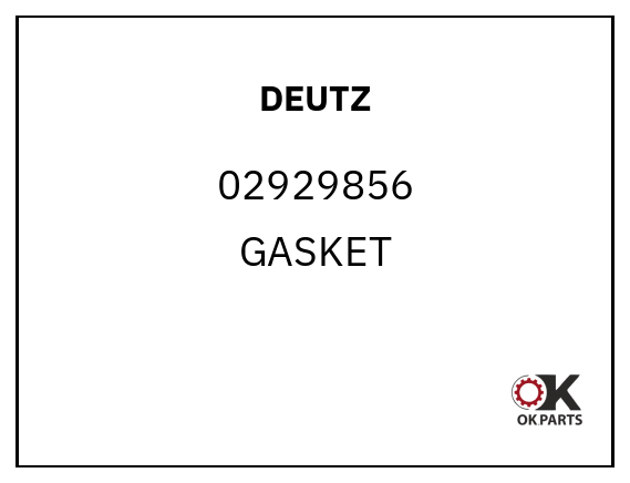 DEUTZ 02929856 GASKET