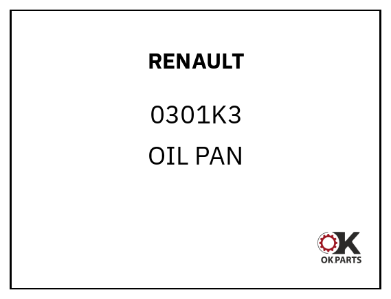 RENAULT 0301K3 OIL PAN