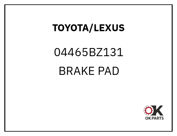 TOYOTA/LEXUS 04465BZ131 BRAKE PAD
