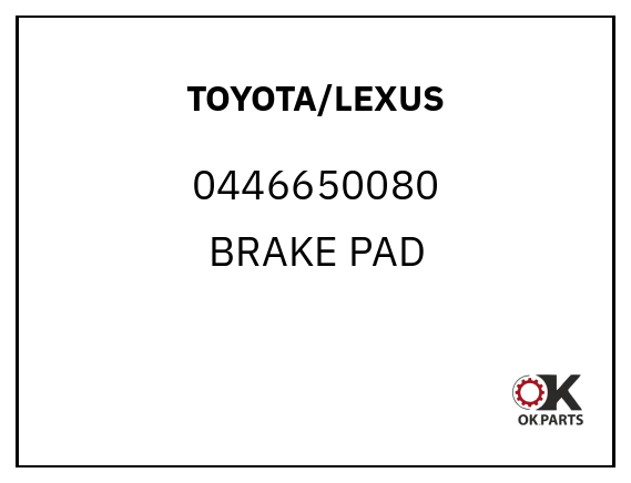 TOYOTA/LEXUS 0446650080 BRAKE PAD