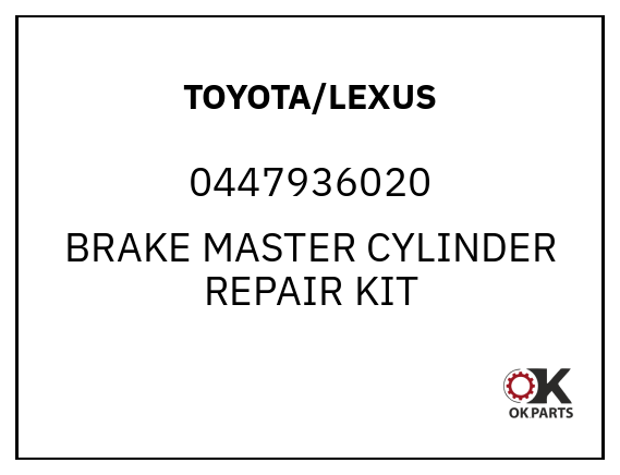 TOYOTA/LEXUS 0447936020 BRAKE MASTER CYLINDER REPAIR KIT