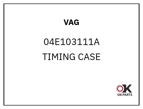 VAG 04E103111A TIMING CASE