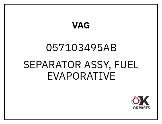 VAG 057103495AB SEPARATOR ASSY, FUEL EVAPORATIVE