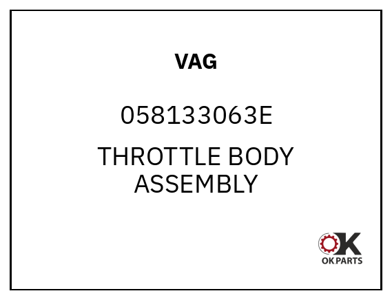 VAG 058133063E THROTTLE BODY ASSEMBLY