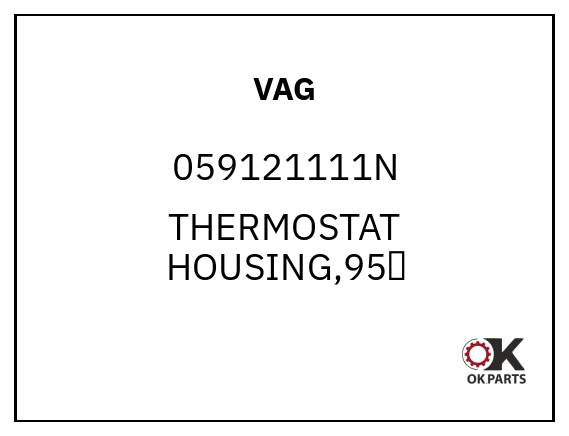 VAG 059121111N THERMOSTAT HOUSING,95℃