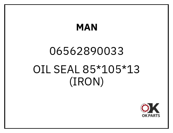 MAN 06562890033 OIL SEAL 85*105*13 (IRON)