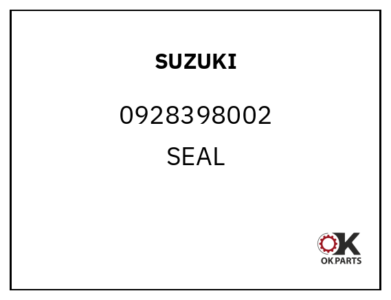 SUZUKI 0928398002 SEAL