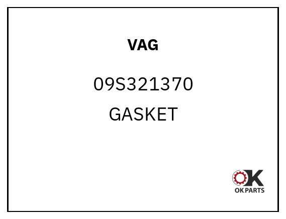 VAG 09S321370 GASKET