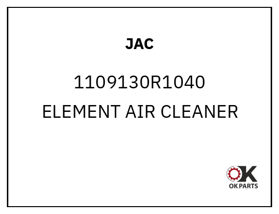 JAC 1109130R1040 ELEMENT AIR CLEANER