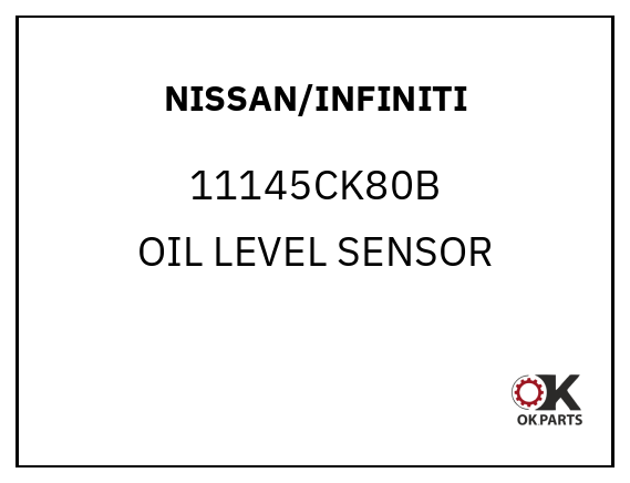 NISSAN/INFINITI 11145CK80B OIL LEVEL SENSOR