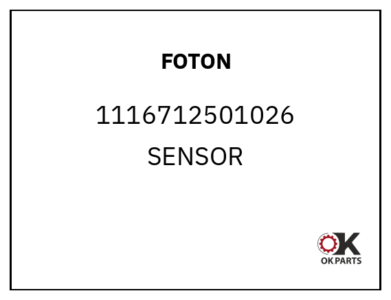 FOTON 1116712501026 SENSOR