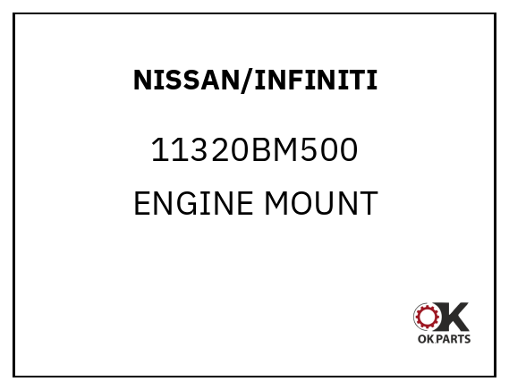 NISSAN/INFINITI 11320BM500 ENGINE MOUNT