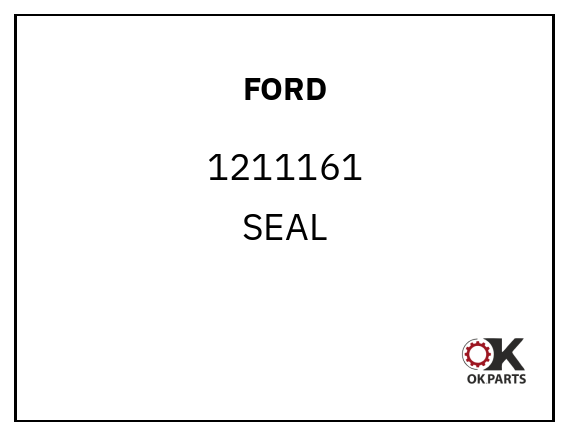 FORD 1211161 SEAL