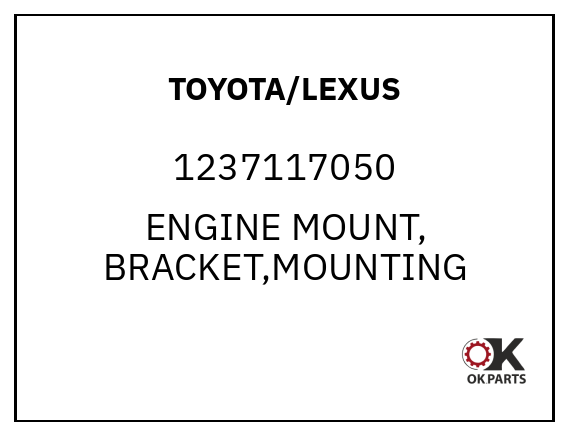 TOYOTA/LEXUS 1237117050 ENGINE MOUNT, BRACKET,MOUNTING