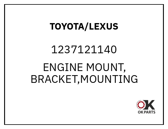 TOYOTA/LEXUS 1237121140 ENGINE MOUNT, BRACKET,MOUNTING
