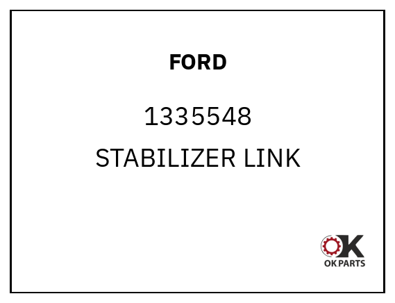 FORD 1335548 STABILIZER LINK