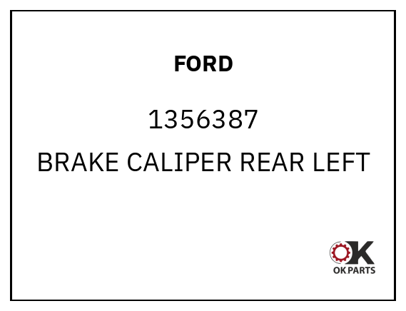 FORD 1356387 BRAKE CALIPER REAR LEFT