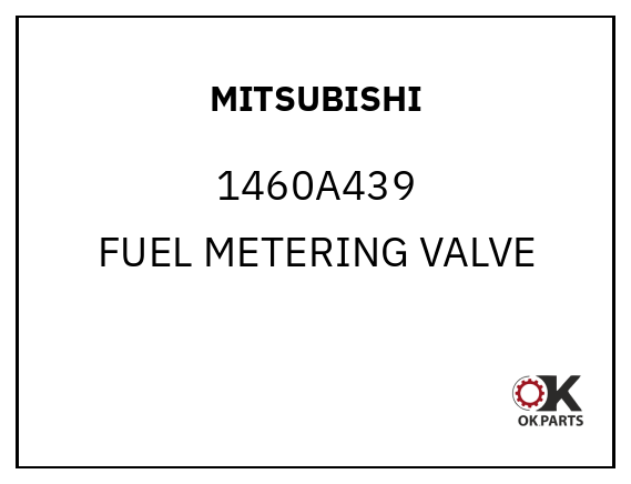MITSUBISHI 1460A439 FUEL METERING VALVE