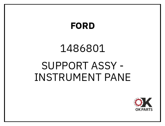FORD 1486801 SUPPORT ASSY - INSTRUMENT PANE