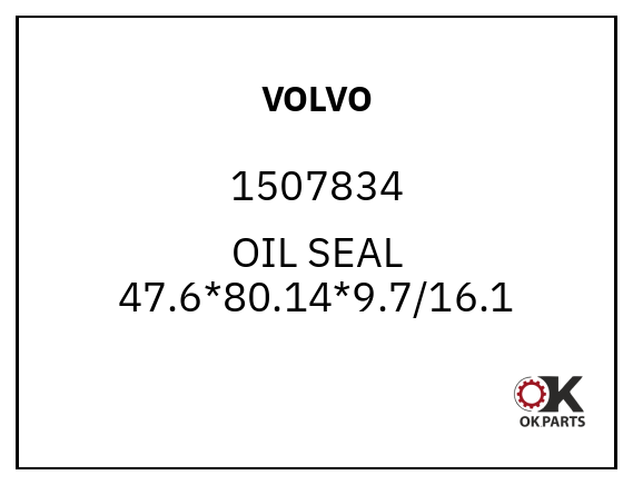VOLVO 1507834 OIL SEAL 47.6*80.14*9.7/16.1