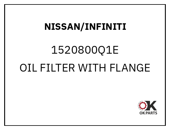 NISSAN/INFINITI 1520800Q1E OIL FILTER WITH FLANGE