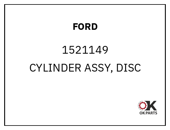 FORD 1521149 CYLINDER ASSY, DISC