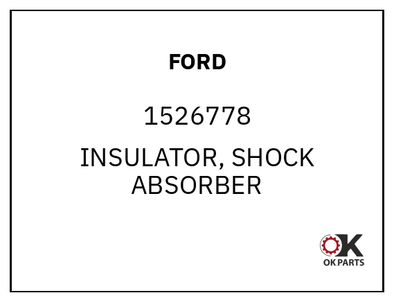 FORD 1526778 INSULATOR, SHOCK ABSORBER