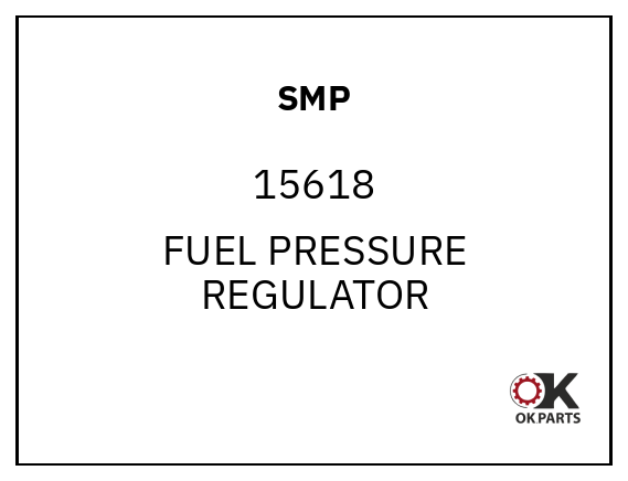 SMP 15618 FUEL PRESSURE REGULATOR