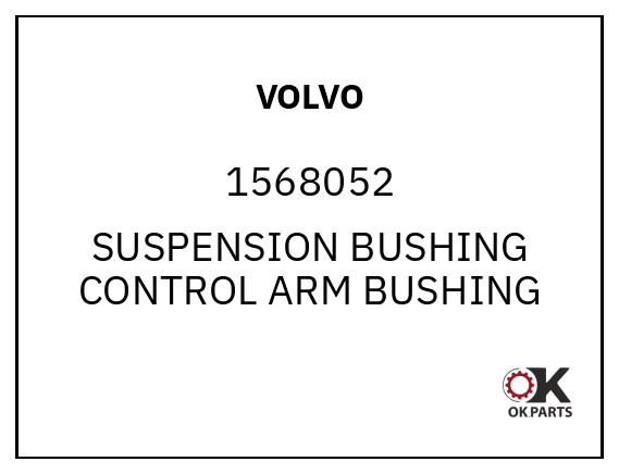 VOLVO 1568052 SUSPENSION BUSHING CONTROL ARM BUSHING