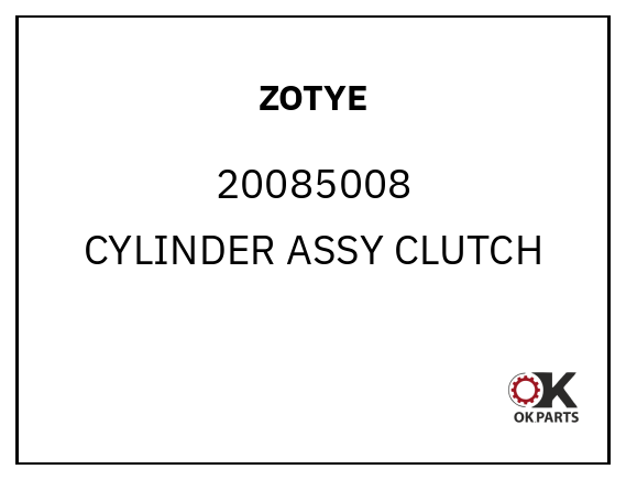 ZOTYE 20085008 CYLINDER ASSY CLUTCH