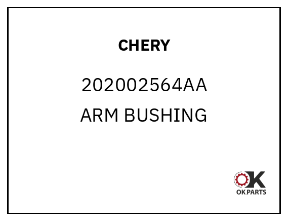 CHERY 202002564AA ARM BUSHING