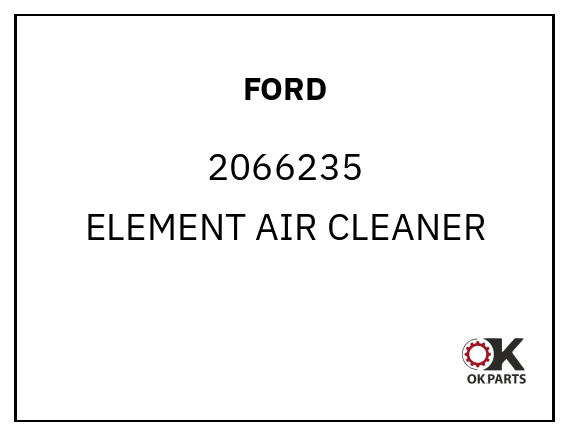 FORD 2066235 ELEMENT AIR CLEANER