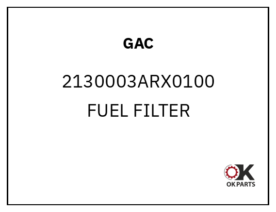 GAC 2130003ARX0100 FUEL FILTER