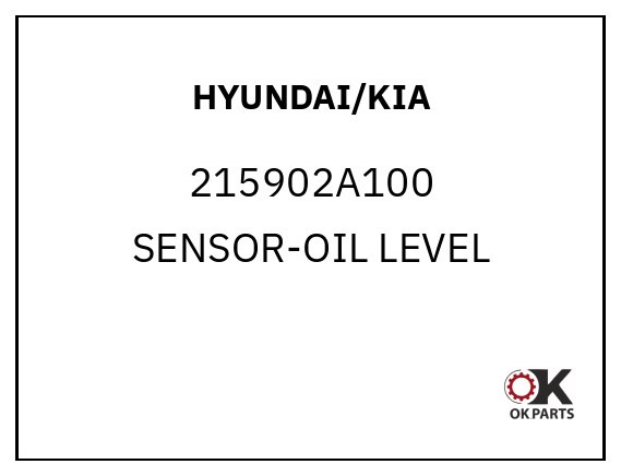 HYUNDAI/KIA 215902A100 SENSOR-OIL LEVEL