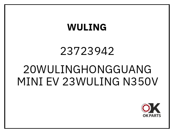 WULING 23723942 20WULINGHONGGUANG MINI EV 23WULING N350V