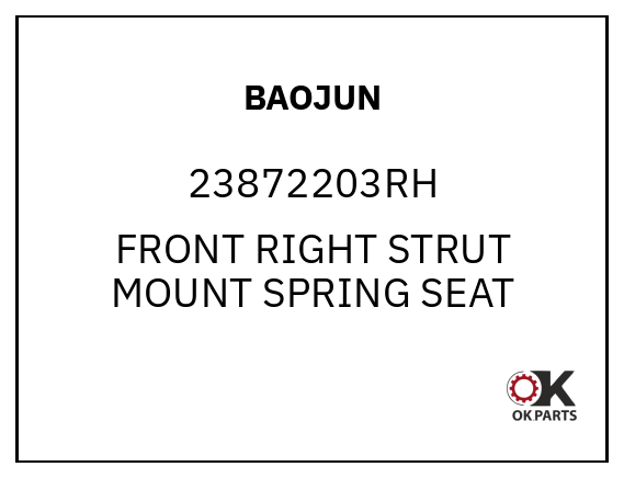 BAOJUN 23872203RH FRONT RIGHT STRUT MOUNT SPRING SEAT