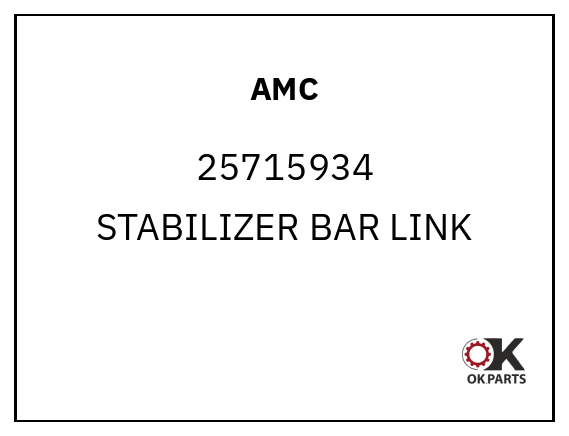 AMC 25715934 STABILIZER BAR LINK