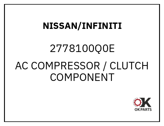 NISSAN/INFINITI 2778100Q0E AC COMPRESSOR / CLUTCH COMPONENT
