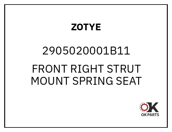 ZOTYE 2905020001B11 FRONT RIGHT STRUT MOUNT SPRING SEAT