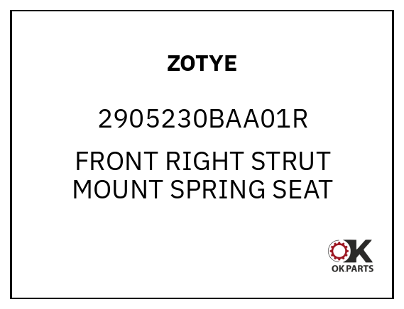 ZOTYE 2905230BAA01R FRONT RIGHT STRUT MOUNT SPRING SEAT
