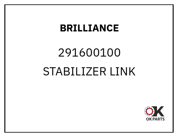 BRILLIANCE 291600100 STABILIZER LINK