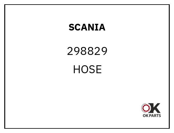 SCANIA 298829 HOSE