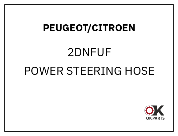 PEUGEOT/CITROEN 2DNFUF POWER STEERING HOSE