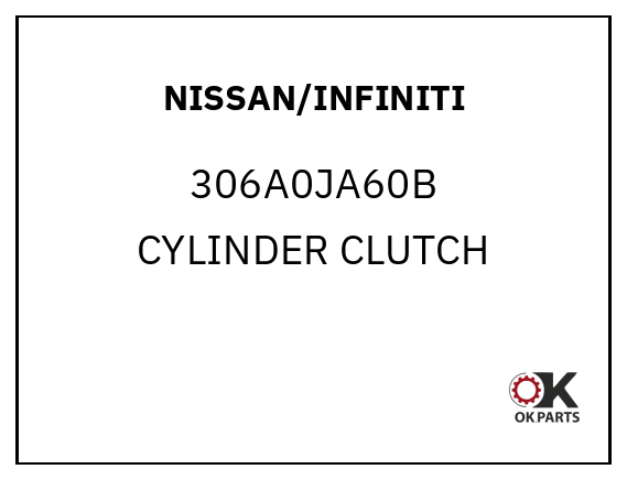 NISSAN/INFINITI 306A0JA60B CYLINDER CLUTCH