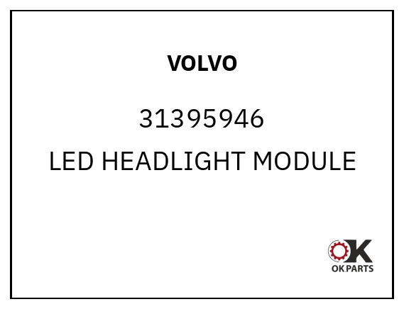 VOLVO 31395946 LED HEADLIGHT MODULE