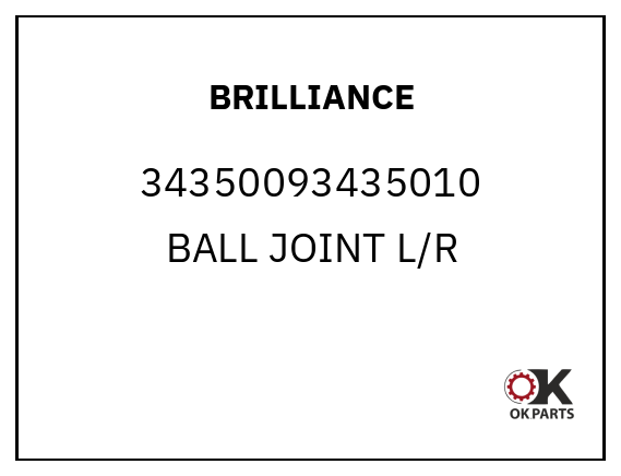 BRILLIANCE 34350093435010 BALL JOINT L/R