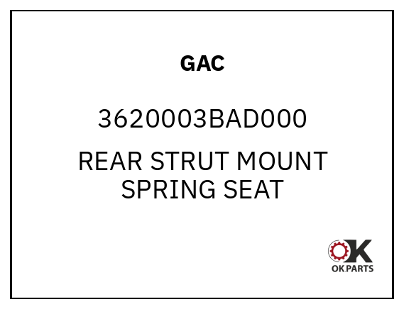 GAC 3620003BAD000 REAR STRUT MOUNT SPRING SEAT