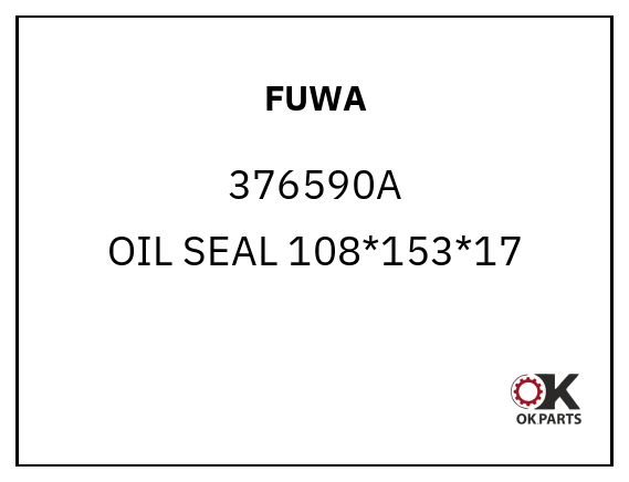 FUWA 376590A OIL SEAL 108*153*17