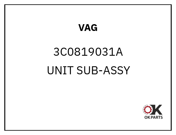 VAG 3C0819031A UNIT SUB-ASSY